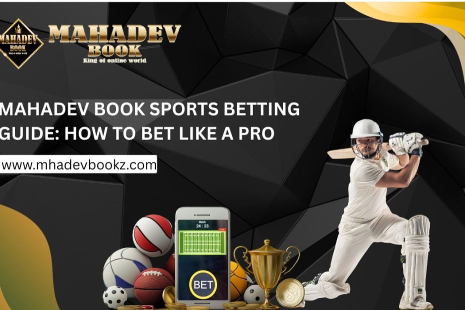 Mahadev Book Sports Betting