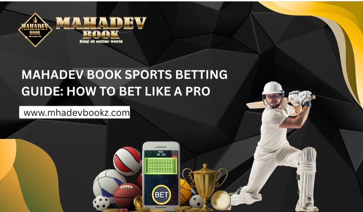 Mahadev Book Sports Betting